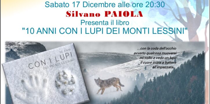 “TeleArena: UTL e Silvano Paiola – “10 anni con i lupi dei monti Lessini”